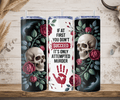 Attempted murder skull rose tumbler dark humor design straw mockup