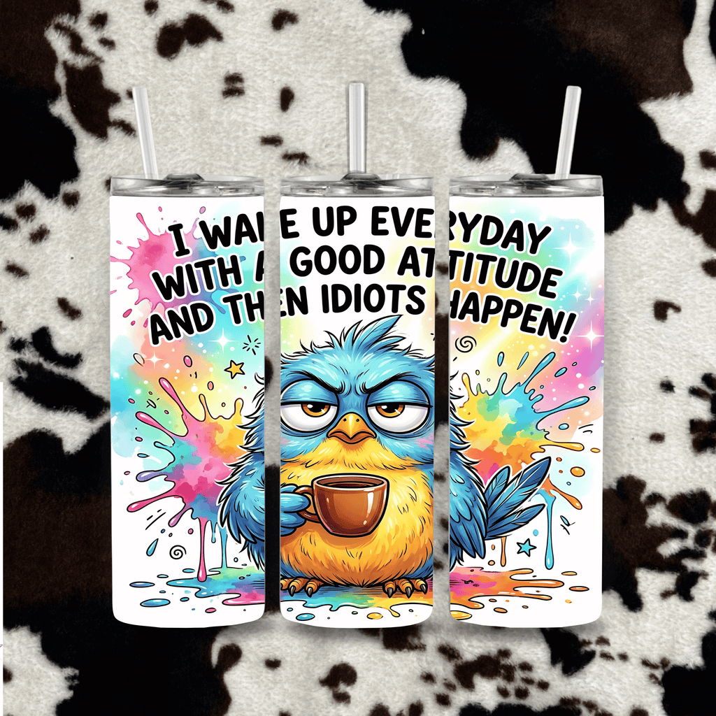 Funny grumpy bird idiots happen tumbler cowhide mockup