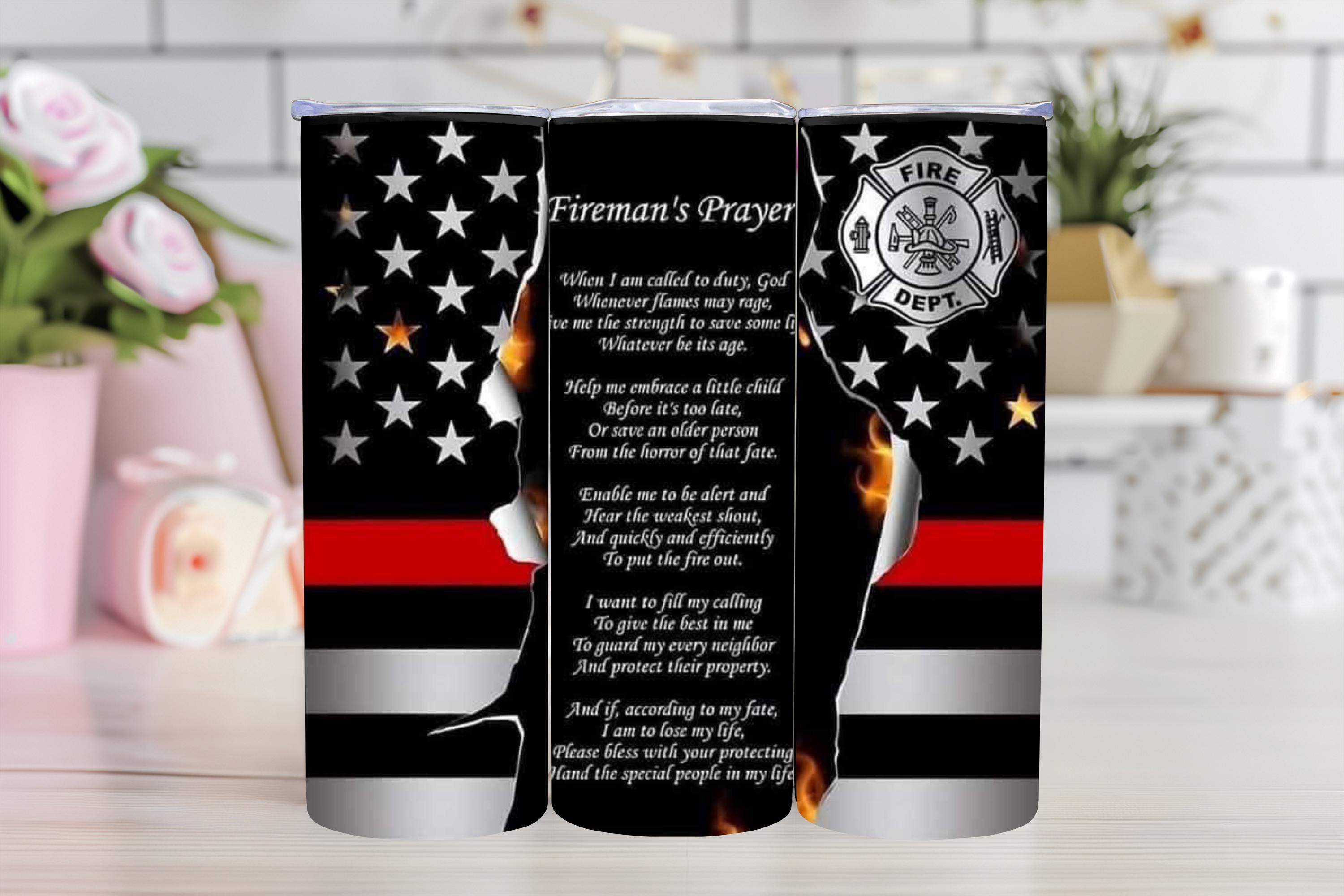 Fireman's Prayer Tumbler | Thin Red Line Tumbler | Fireman Appreciation Drinkware Cup